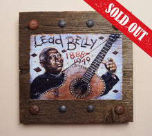 Load image into Gallery viewer, Leadbelly large
